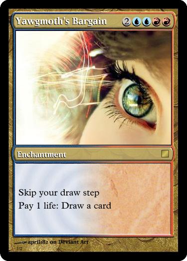 Colorshifted Yawgmoth’s Bargain